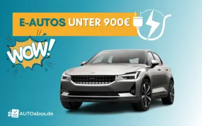 E-Auto unter 900€ - Auto Abo